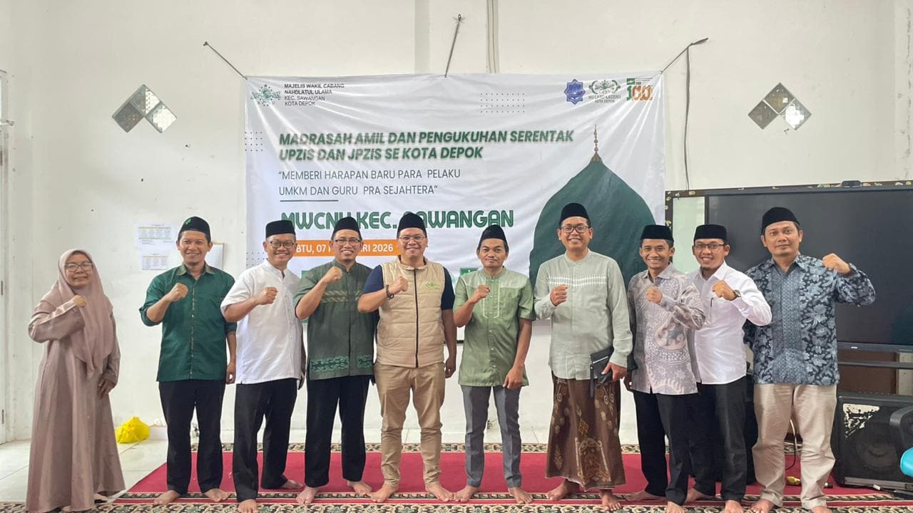 NU CARE LAZISNU Kota Depok Gandeng MWCNU Sawangan Gelar Madrasah Amil, dan Pelantikan JP Zis dan UP Zis Se-Kota Depok 